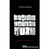 Kağıdın Üçüncü Yüzü / Turan Akiloğlu