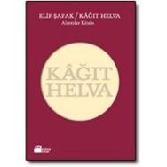 KAĞIT HELVA - ELIF ŞAFAK