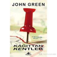 KAĞITTAN KENTLER (CILTLI) - JOHN GREEN