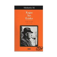 KAĞNI SES ESIRLER - SABAHATTIN ALI