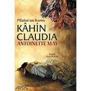 KAHIN CLAUDIA PILATUSUN KARISI - ANTOINETTE MAY
