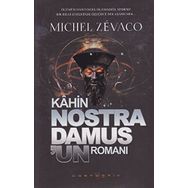 Kahin Nostradamus’un Romanı - michel zevaco michel zevaco