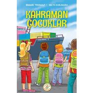Kahraman Çocuklar - Hülya Karahoda Binnur Tekinalp