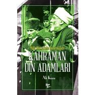 Kahraman Din Adamları - Ali Kuzu
