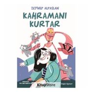 Kahramanı Kurtar - Zeynep Alpaslan