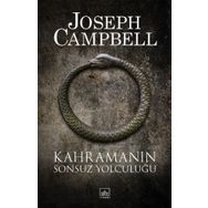 KAHRAMANIN SONSUZ YOLCULUĞU - JOSEPH CAMPBELL