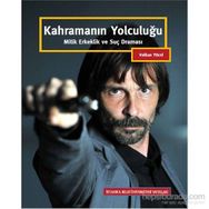 Kahramanın Yolculuğu - B. Volkan Yücel