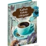 Kahve Kokulu Hikayeler - Ender Haluk Derince