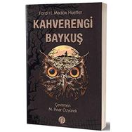 Kahverengi Baykuş - Ford H. Madox Hueffer