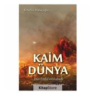Kaim Dünya 2.Kitap 3. Kısım - B. Nehir Halaçoğlu