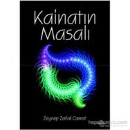 KAİNATIN MASALI - ZEYNEP CAMAT