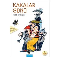KAKALAR GÜNÜ - FATIH ERDOĞAN