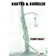 Kaktüs - Kardelen - Fehmi Babat