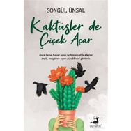 Kaktüsler de Çiçek Açar Songül Ünsal Olimpos Yayınları