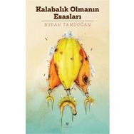 Kalabalık Olmanın Esasları - Burak Tamdoğan