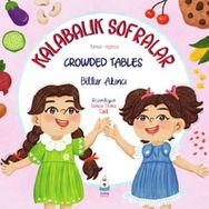 Kalabalık Sofralar - Crowded Tables