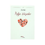 Kalbe Düşenler - Ziya Uğur