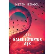 Kalbe Lütuftur Aşk Cinius Yayınları