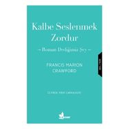 Kalbe Seslenmek Zordur Francis Marion Crawford
