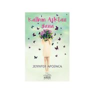 Kalbim Aşktan Yana - Jennifer Apodaca