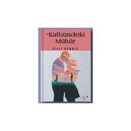 Kalbimdeki Mühür Zilfi Cengiz