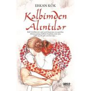 Kalbimden Alıntılar - Erkan Kök