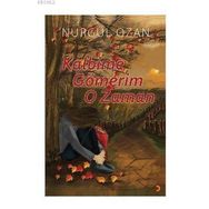 Kalbime Gömerim O Zaman - Nurgül Ozan