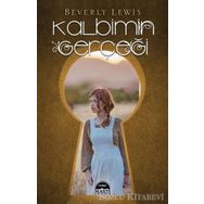 Kalbimin Gerçeği - Beverly Lewis
