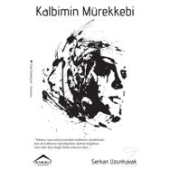 Kalbimin Mürekkebi - Serkan Uzunkavak