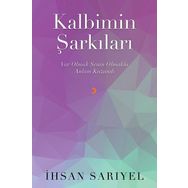 Kalbimin Şarkıları - İhsan Sarıyel