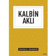 Kalbin Aklı - Düşünce Serisi - Mostar