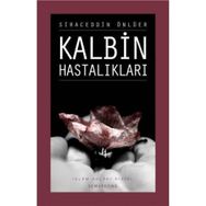 KALBIN HASTALIKLARI 4 - SIRACEDDIN ÖNLÜER