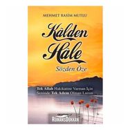 Kalden Hale : Sözden Öze- Mehmet Rasim Mutlu