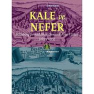 Kale ve Nefer - Kitap Yayınevi