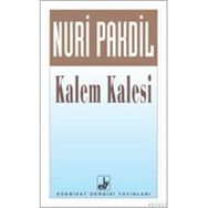 KALEM KALESI - NURI PAKDIL