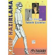 Kalıp Hazırlama - Üst Beden Teknik Çizimler - Zeliha Yıldıran Naciye Baş Hacer Uysal Elpen