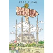 Kalk Gidelim Edirne - Esra Alkan