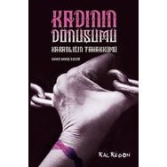 Kalkedon Yayınları Kadının Dönüşümü Karanlığın Tahakkümü