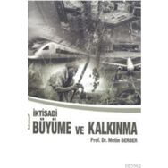 Kalkınma ve Büyüme İktisadı - Merter Mert