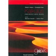KALKÜLÜS EKSIKSIZ BIR DERS CILT 1 - MEHMET TERZILER;TAHSIN ÖNER;ROBERT A. ADAMS;CHRISTOPHER ESSEX