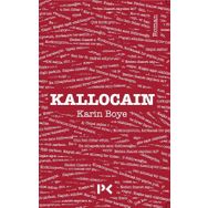 Kallocain - Karin Boye