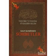Kalp Aleminden Sohbetler - Muhammed Rahmi Efendi