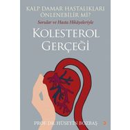 Kalp Damar Hastalıkları Önlenebilir mi Sorular ve Hasta Hikayeleriyle Kolesterol Gerçeği - Cinius Yayınları