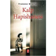 Kalp Hapishanesi - Francesc Miralles