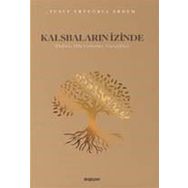 Kalsbaların İzinde Yusuf Ertuğrul Erdem