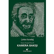 Kamera Bakışı - Çerkes Karadağ