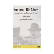 KAMERALI BIR ADAM - NESTOR ALMENDROS