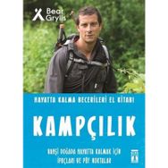 Kampçılık - Hayatta Kalma Becerileri El Kitabı - Bear Grylls
