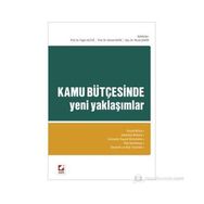 KAMU BÜTÇESINDE YENI YAKLAŞIMLAR - FIGEN ALTUĞ;AHMET KESIK;MURAT ŞEKER