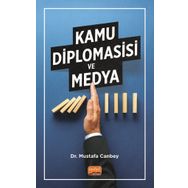 Kamu Diplomasisi ve Medya Mustafa Canbey